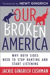 Book cover of Our Broken America by Jackie Cushman