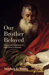 Book cover of Our Brother Beloved by Stephen E. Young