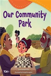 Book cover of Our Community Park by Dona Herweck Rice