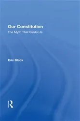 Book cover of Our Constitution by Eric Black