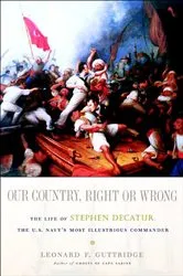 Book cover of Our Country, Right or Wrong by Leonard F. Guttridge