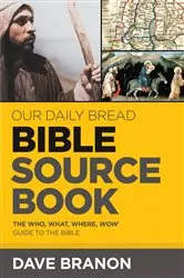 Book cover of Our Daily Bread Bible Sourcebook by Dave Branon