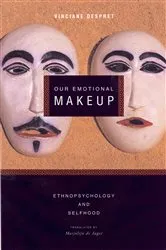 Book cover of Our Emotional Makeup by Vinciane Despret