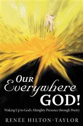Book cover of Our Everywhere God! by Renée Hilton-Taylor