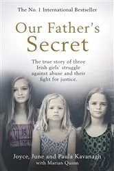 Book cover of Our Father's Secret by Joyce Kavanagh