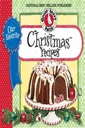 Book cover of Our Favorite Christmas Recipes Cookbook by Gooseberry Patch