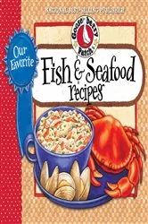 Book cover of Our Favorite Fish & Seafood Recipes Cookbook by Gooseberry Patch