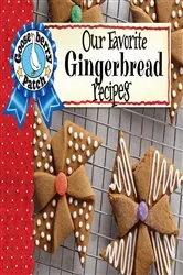 Book cover of Our Favorite Gingerbread Recipes by Gooseberry Patch