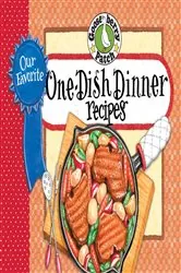 Book cover of Our Favorite One-Dish Dinner Recipes by Gooseberry Patch