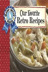 Book cover of Our Favorite Retro Recipes by Gooseberry Patch