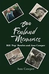 Book cover of Our Fenland Memories by Ann Cowper
