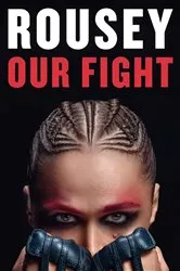 Book cover of Our Fight by Ronda Rousey