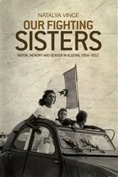 Book cover of Our fighting sisters by Natalya Vince