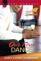 Book cover of Our First Dance by Judy Lynn Hubbard