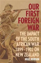 Book cover of Our First Foreign War by Nigel Robson