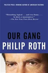 Book cover of Our Gang by Philip Roth