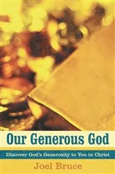 Book cover of Our Generous God by Joel Bruce