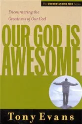 Book cover of Our God is Awesome by Tony Evans