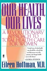 Book cover of Our Health Our Lives by Unknown