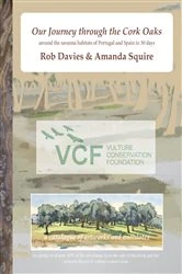 Book cover of Our Journey through the Cork Oaks by Rob Davies