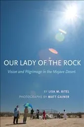 Book cover of Our Lady of the Rock by Lisa M. Bitel