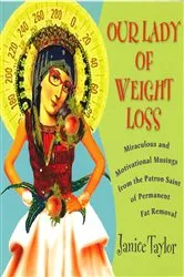 Book cover of Our Lady of Weight Loss by Unknown