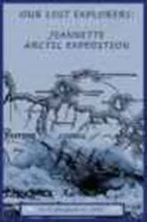 Book cover of Our Lost Explorers by George W. De Long