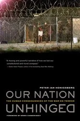 Book cover of Our Nation Unhinged by Peter Jan Honigsberg