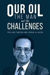 Book cover of Our Oil - the Man and the Challenges by Per Lars Tonstad