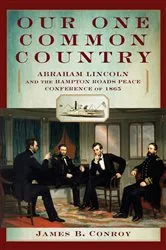 Book cover of Our One Common Country by James Conroy