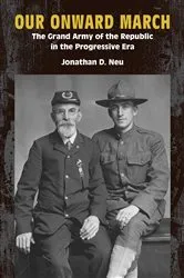 Book cover of Our Onward March by Jonathan D. Neu