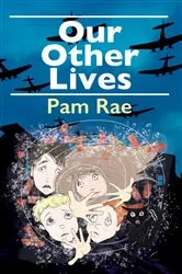 Book cover of Our Other Lives by Pam Rae