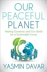 Book cover of Our Peaceful Planet by Unknown