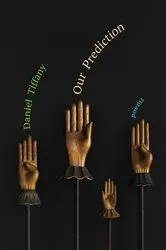 Book cover of Our Prediction by Unknown