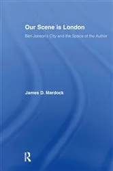 Book cover of Our Scene is London by James D. Mardock
