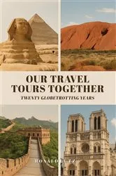 Book cover of Our Travel Tours Together by Ronald Lutz