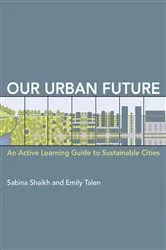 Book cover of Our Urban Future by Sabina Shaikh