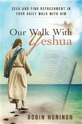 Book cover of Our Walk With Yeshua by Unknown
