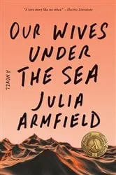 Book cover of Our Wives Under the Sea by N/A