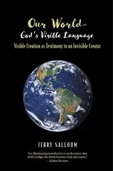 Book cover of Our World-God's Visible Language by Jerry Salloum