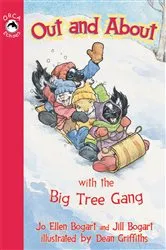 Book cover of Out and About with the Big Tree Gang by Jo Ellen Bogart
