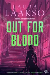 Book cover of Out for Blood by Kristen Painter