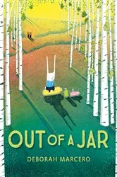 Book cover of Out of a Jar by Deborah Marcero