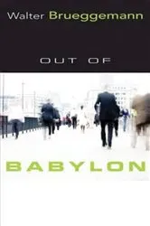 Book cover of Out of Babylon by Walter Brueggemann