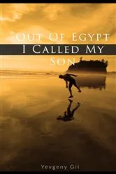 Book cover of Out of Egypt I Called My Son by Unknown