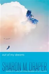 Book cover of Out of My Dreams by Sharon M. Draper