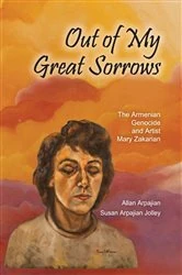 Book cover of Out of My Great Sorrows by Allan Arpajian