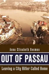 Book cover of Out of Passau by Anna Elisabeth Rosmus