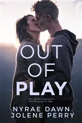 Book cover of Out of Play by Jolene Perry