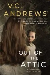 Book cover of Out of the Attic by V.C. Andrews